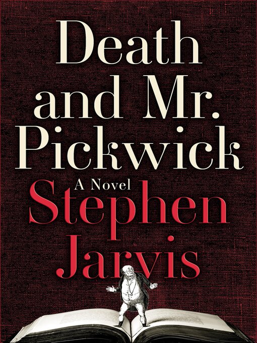Title details for Death and Mr. Pickwick by Stephen Jarvis - Available